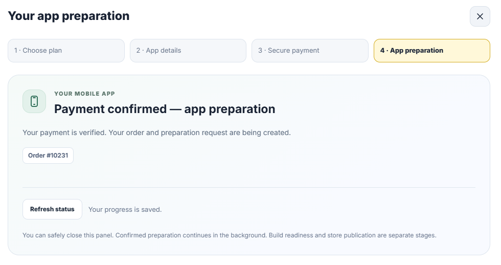 The Your app preparation step showing Payment confirmed with an order number and a Refresh status button